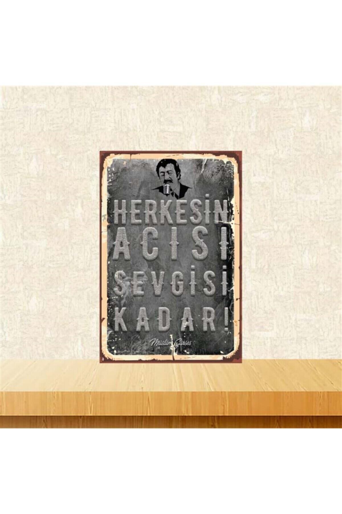 Müslüm Gürses Sevgisi Kadar Retro Ahşap Poster Tkfx4151 20-30 cm