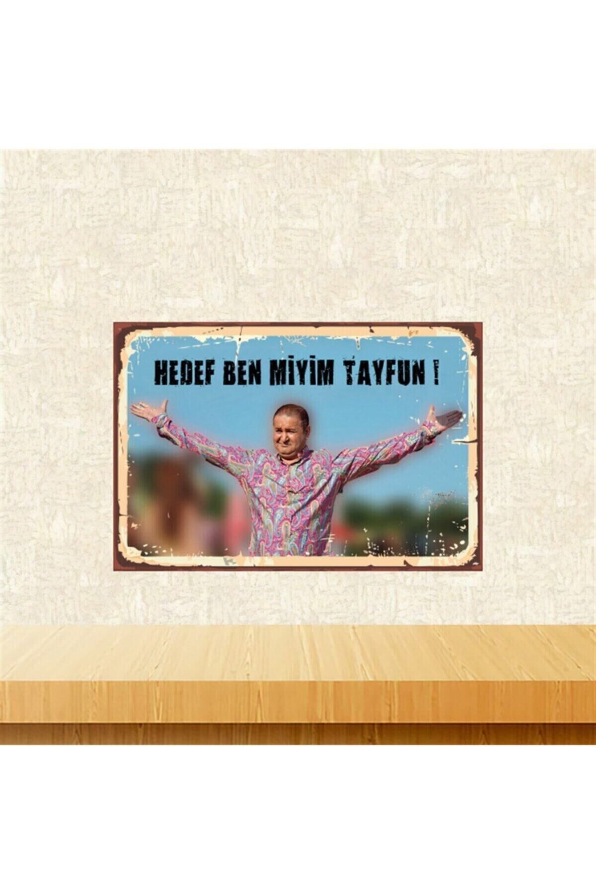 Kolpaçino Hedef Ben Miyim Tayfun 20-30 Cm Retro Ahşap Poster Tkfx4370