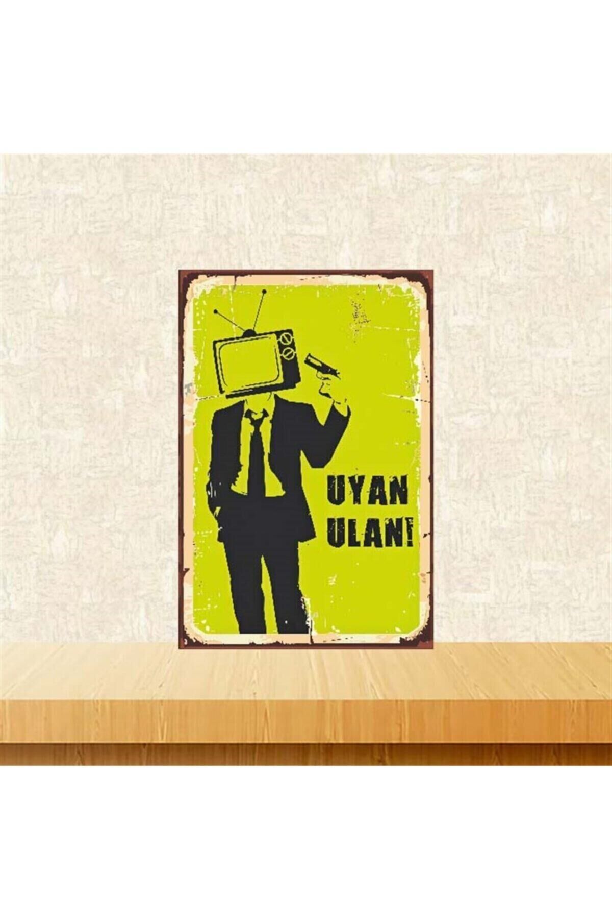 Uyan Ulan 20-30 Cm Retro Ahşap Poster
