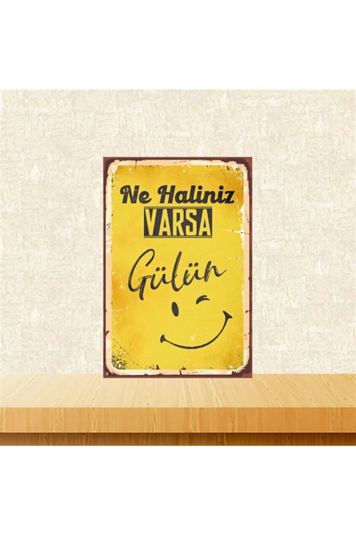 Ne Haliniz Varsa Gülün 20-30 Cm Retro Ahşap Tablo Tkfx4579