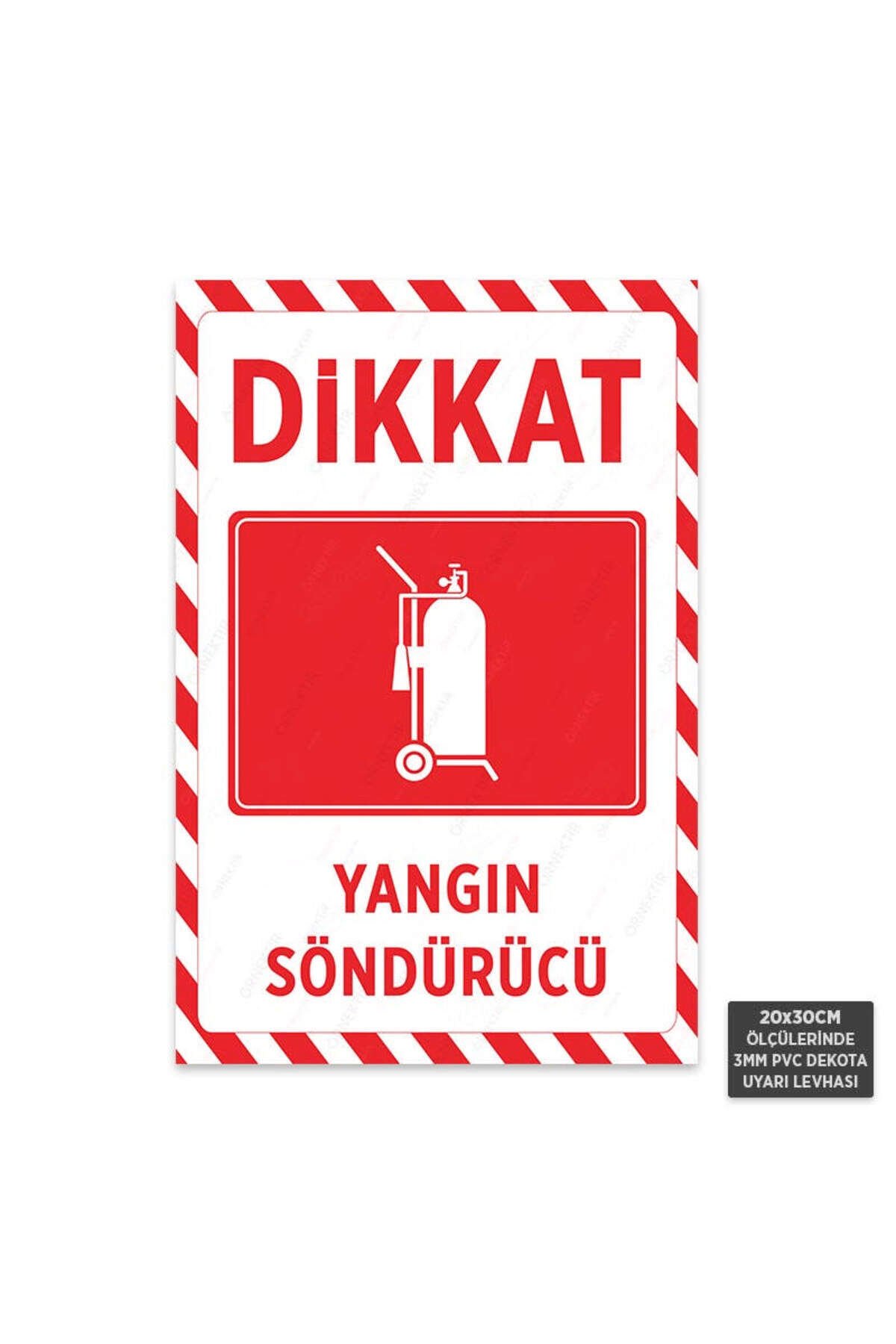 U1212 - Yangın Söndürücü Dekota Uyarı Levhası (20x30cm)
