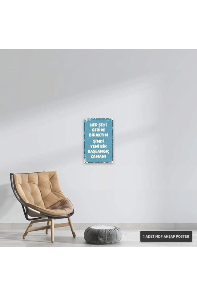 PT1248 - Her Şeyi Geride Bıraktım Retro Mdf Ahşap Poster (20x30cm)