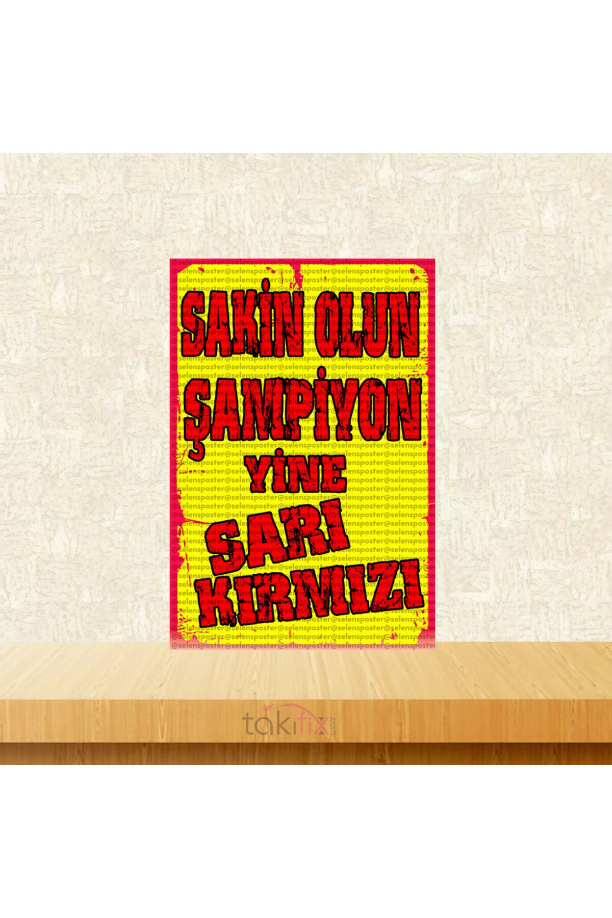 Sakin Olun Şampiyon Yine Sarı Kırmızı 20x30 Cm Retro Ahşap Tablo