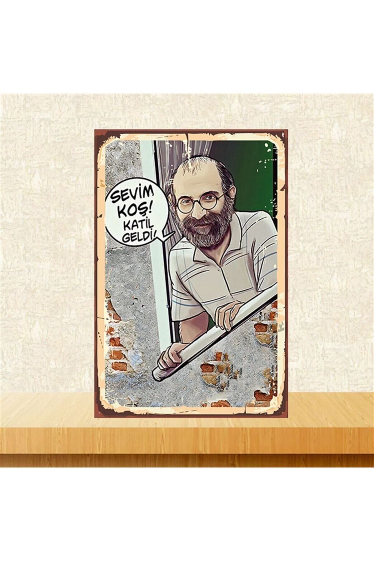 Sevim Koş Katil Geldi 20-30 cm Retro Ahşap Poster