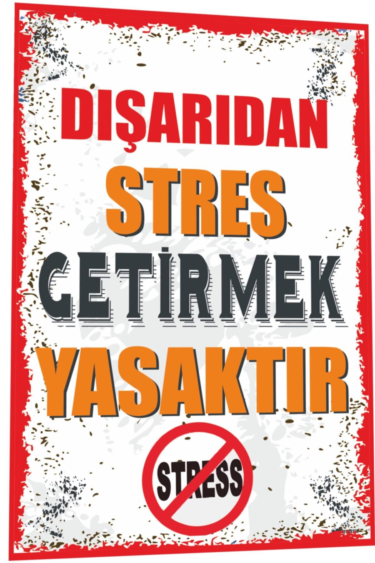 Duvar Yazıları Dışarıdan Stres Getirmek Yasaktır Retro Ahşap Poster 802