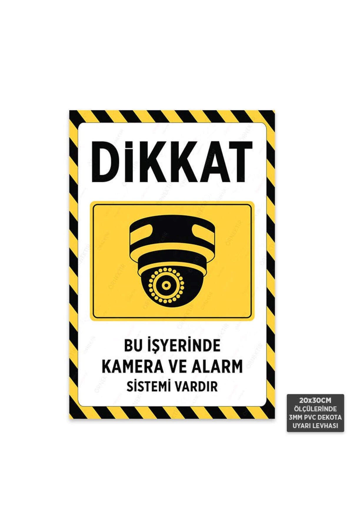 U1123 - Bu İşyerinde Kamera ve Alarm Sistemi Vardır Dekota Uyarı Levhası (20x30cm)