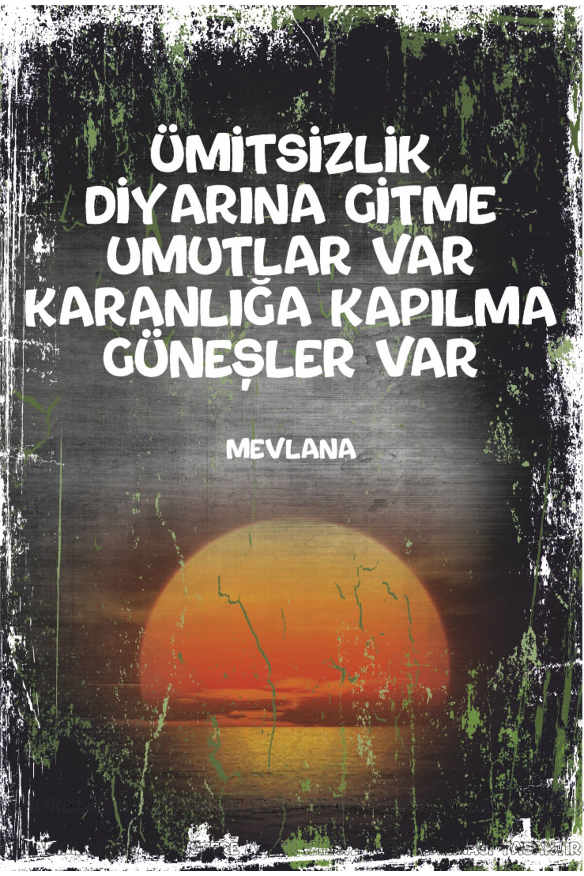 mevlana sözleri. motivasyon ilham verici sözler duvar yazıları ev dekorasyonu retro ahşap poster