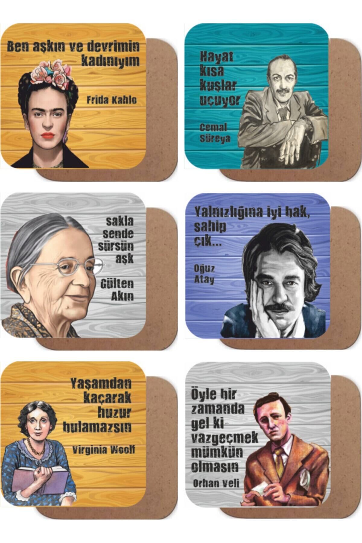 Orhan Veli, Cemal Süreya, V. Woolf, Oğuz Atay, G. Akın 6lı Ahşap Bardak Altlığı Seti