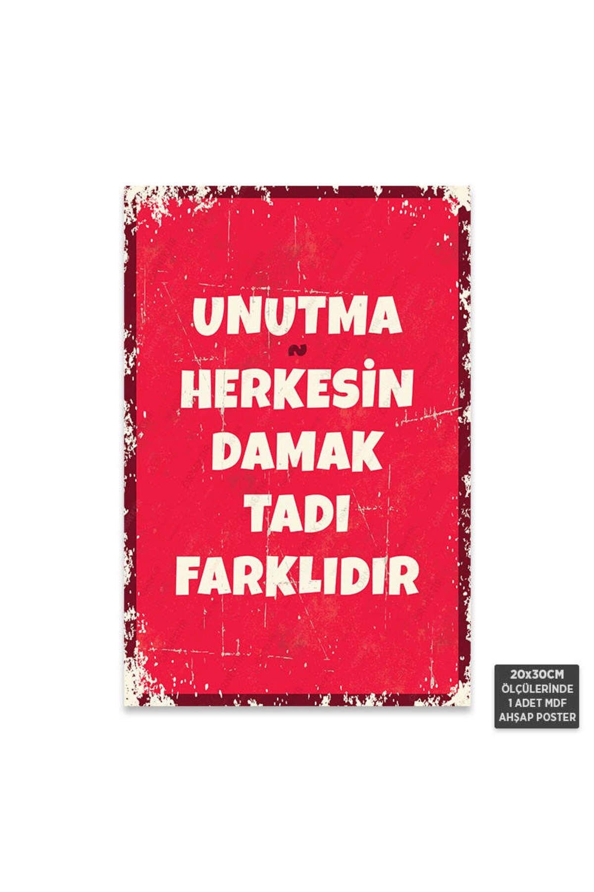 PT1259 - Herkesin Damak Tadı Farklıdır Retro Mdf Ahşap Poster (20x30cm)