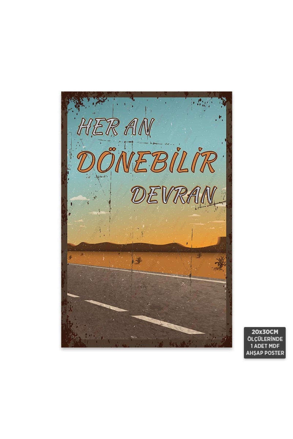 PT1024 - Her An Dönebilir Devran Retro Mdf Ahşap Poster (20x30cm)