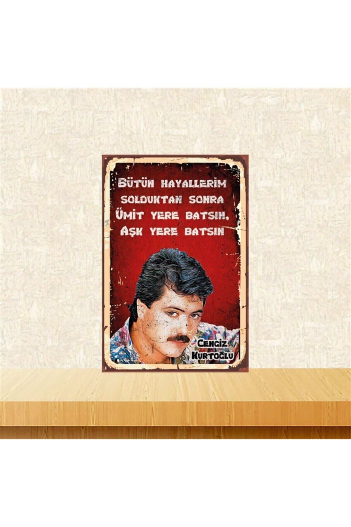 Cengiz Kurtoğlu Ümit Yere Batsın 20-30 Cm Retro Ahşap Tablo Tkfx4511