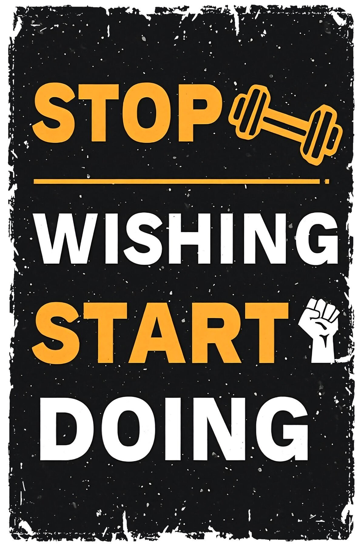 Stop Wishing Start Doing Retro Ahşap Poster Tablo (20X30)
