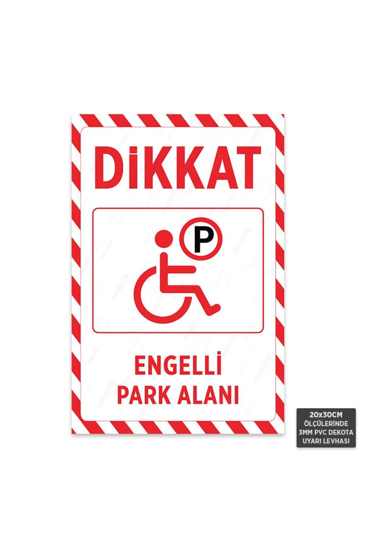 U1100 - Engelli Park Alanı Dekota Uyarı Levhası (20x30cm)