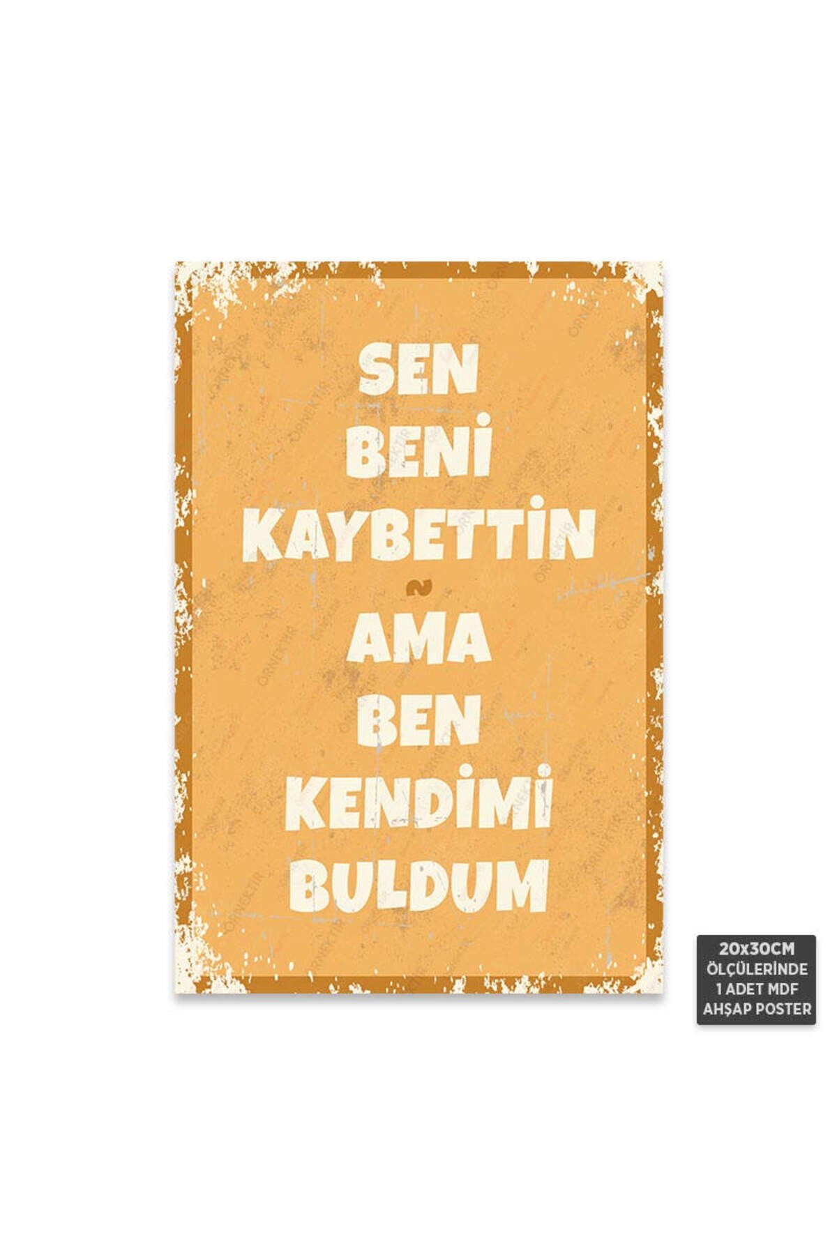 PT1247 - Sen Beni Kaybettin Retro Mdf Ahşap Poster (20x30cm)