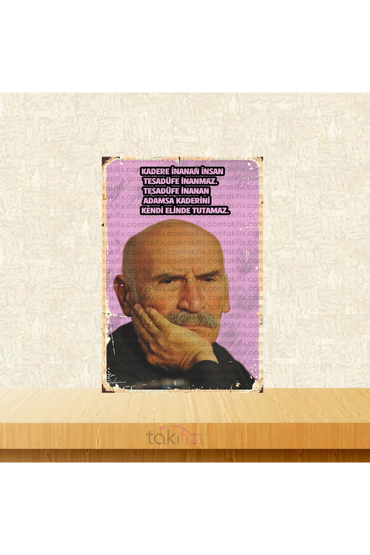 Kadere İnanan İnsan Tesadüfe İnanmaz Tuncel Kurtiz 20x30 Cm Retro Ahşap Tablo