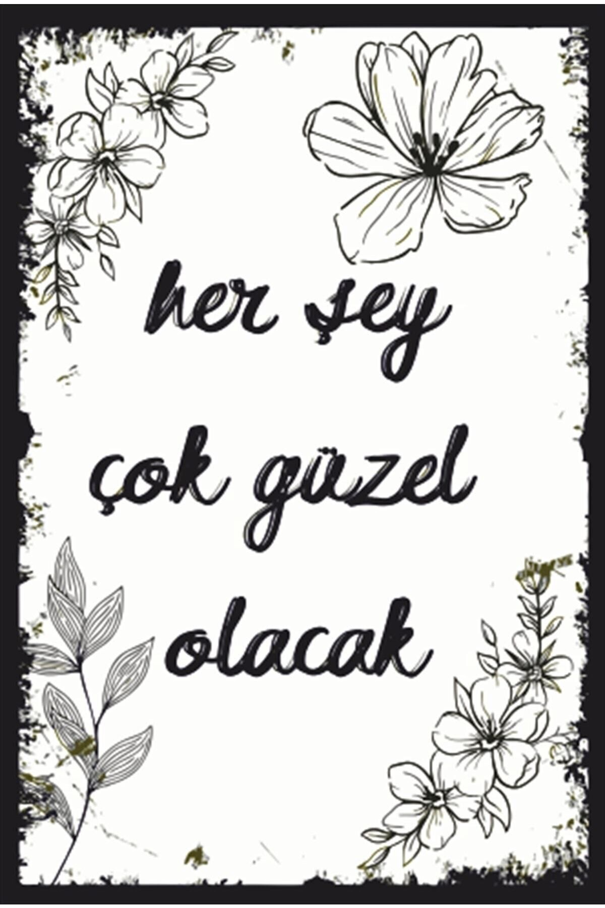 Her Şey Çok Güzel Olacak Retro Ahşap Poster