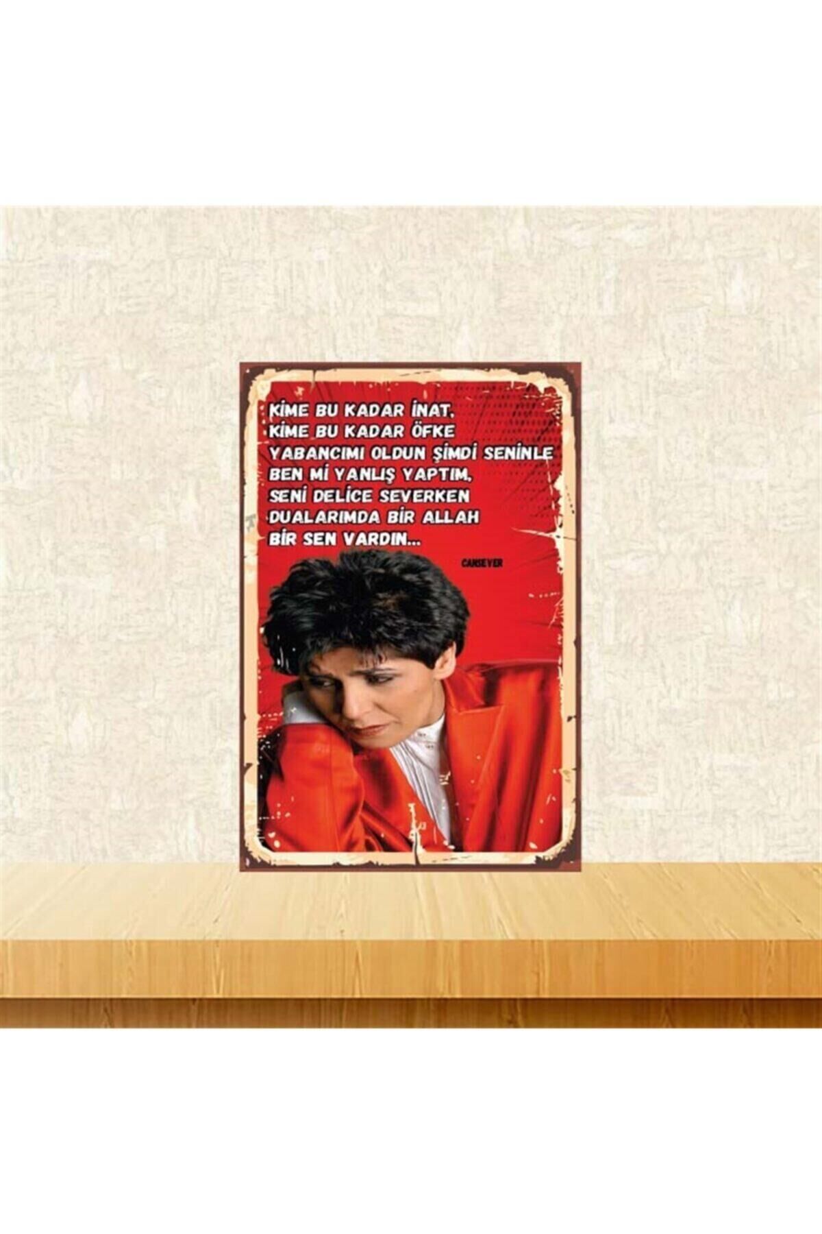 Kırmızı Cansever Kime Bu Kadar İnat Retro Ahşap Poster 20x30 cm