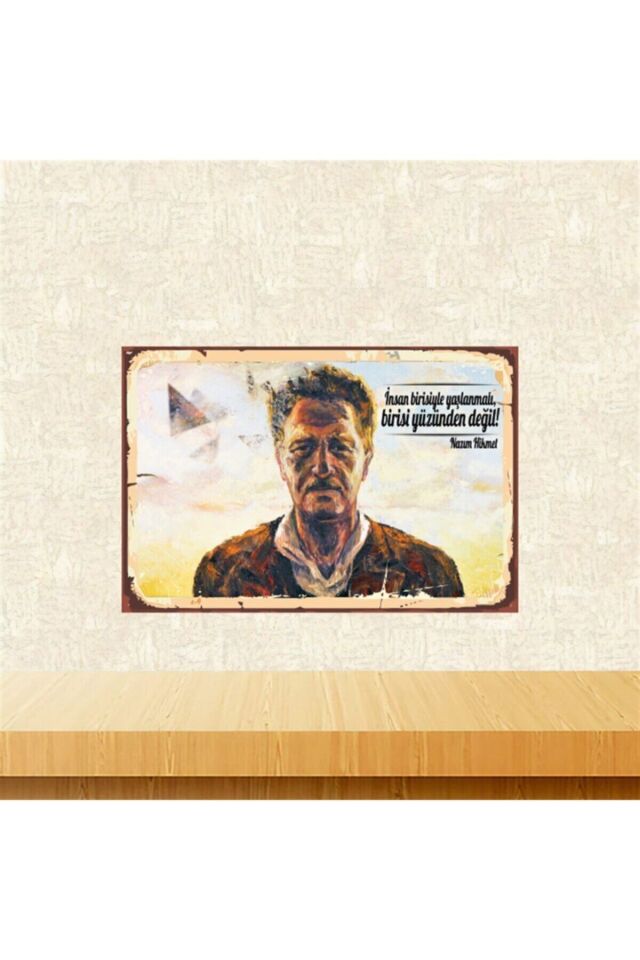 Nazım Hikmet Insan Birisiyle Yaşlanmalı Tasarımlı 20-30 cm Retro Ahşap Tablo Tkfx5401