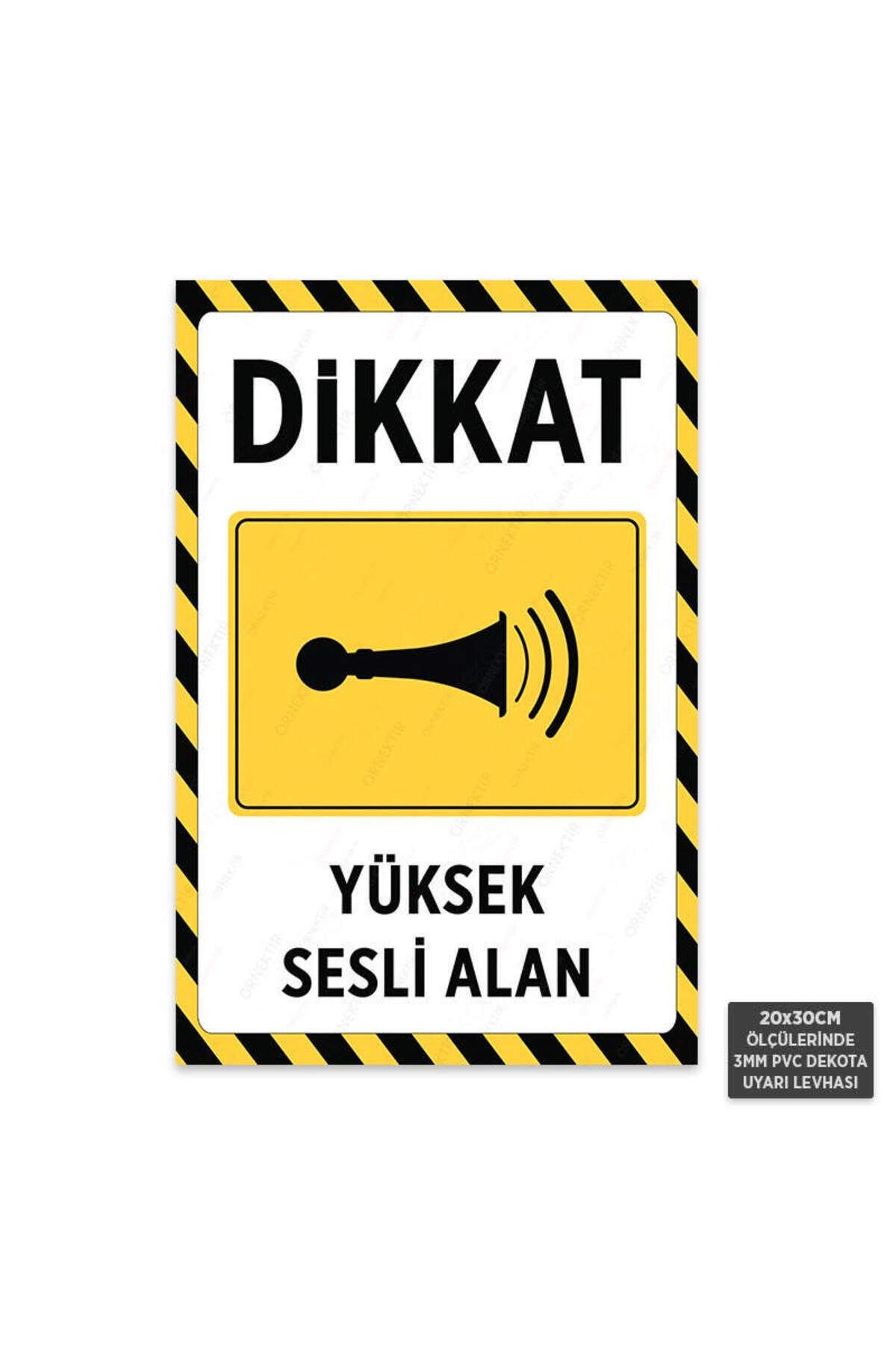 U1030 - Yüksek Sesli Alan Dekota Uyarı Levhası (20x30cm)
