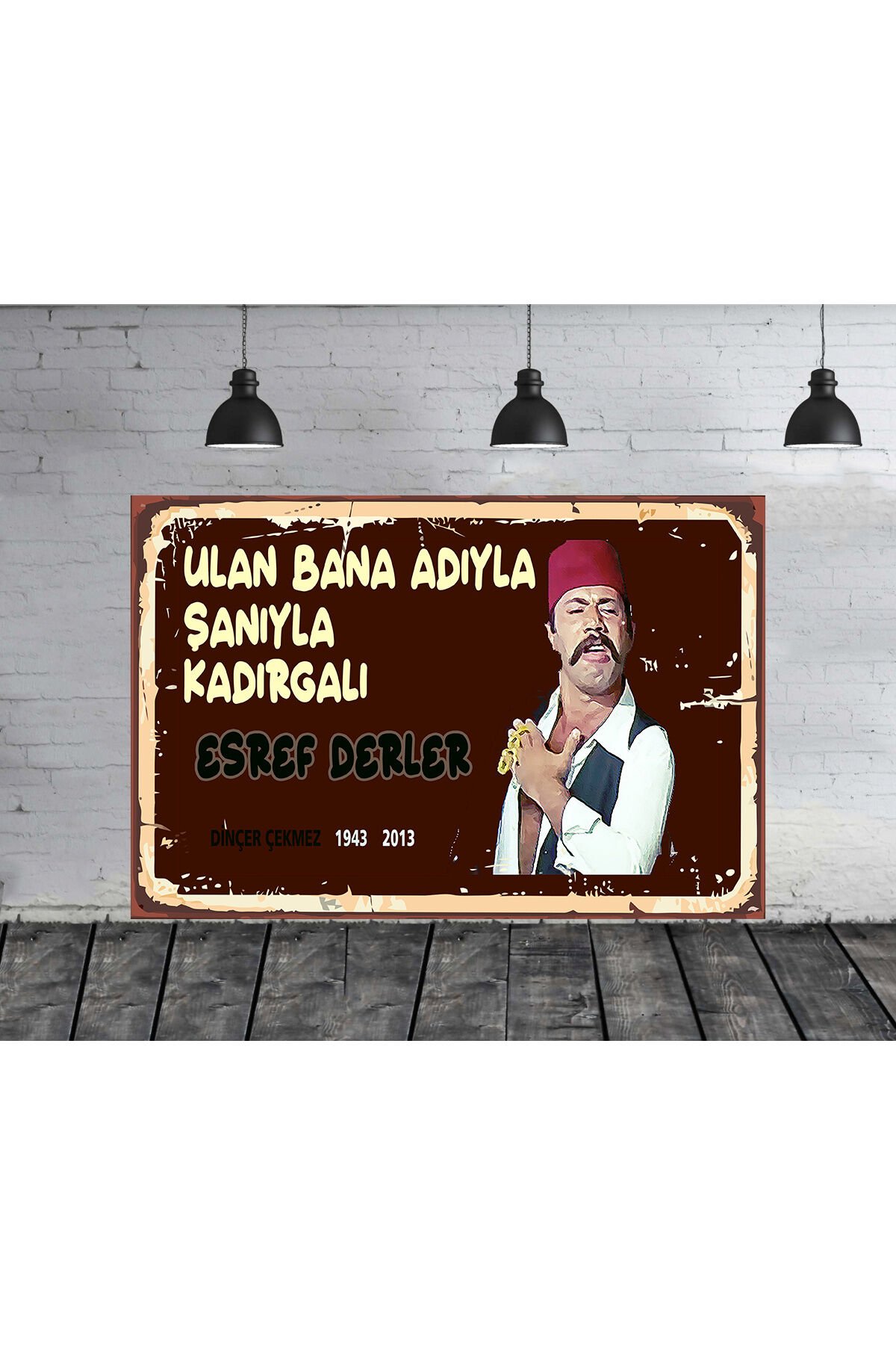 Sut Kardeşler Kadırgalı Recep 1 ADET 20 X30 MDF Tablo