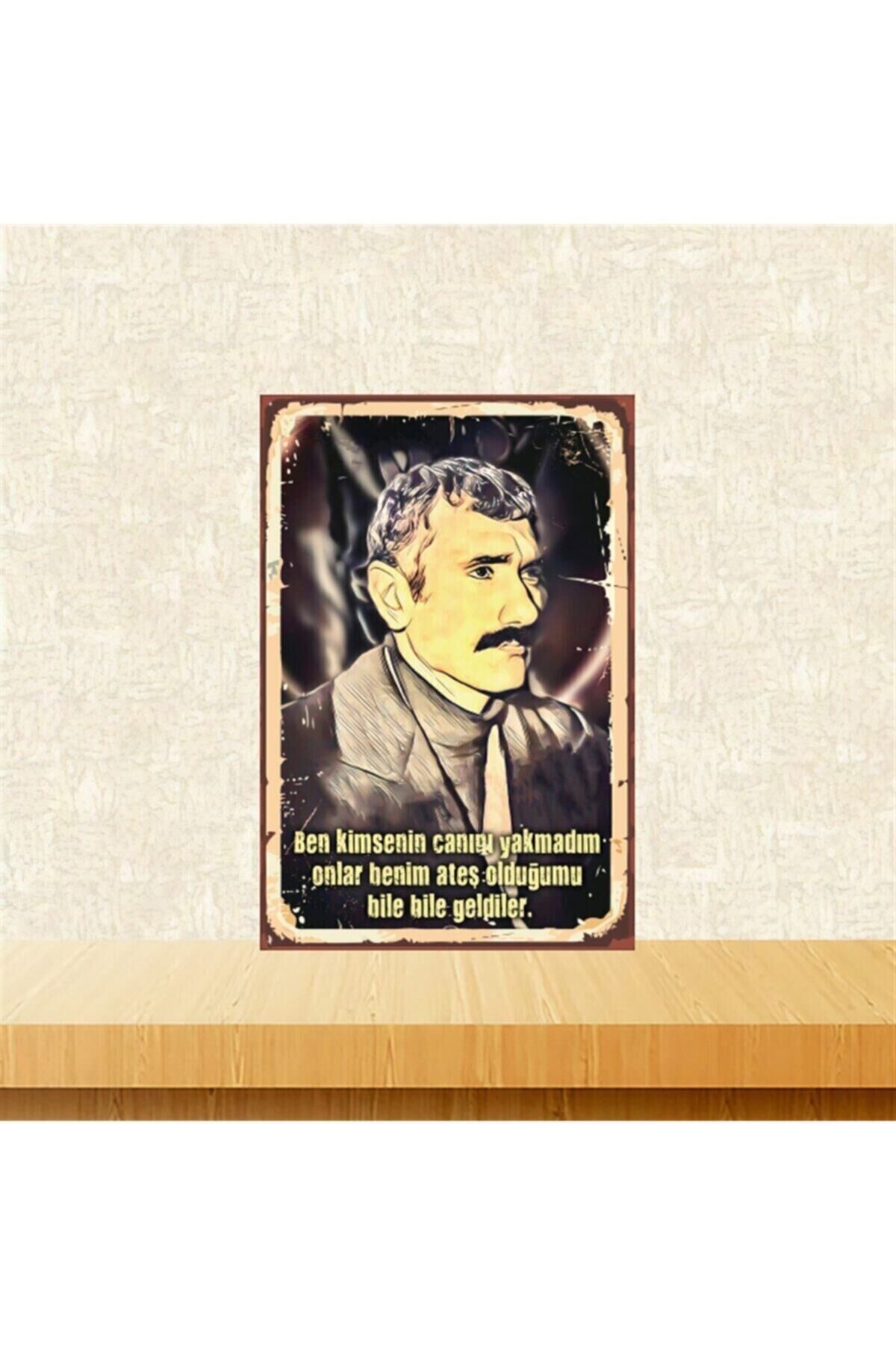 Onlar Benim Ateş Olduğumu Bile Bile Geldiler 20-30 Cm Retro Ahşap Tablo Tkfx4847