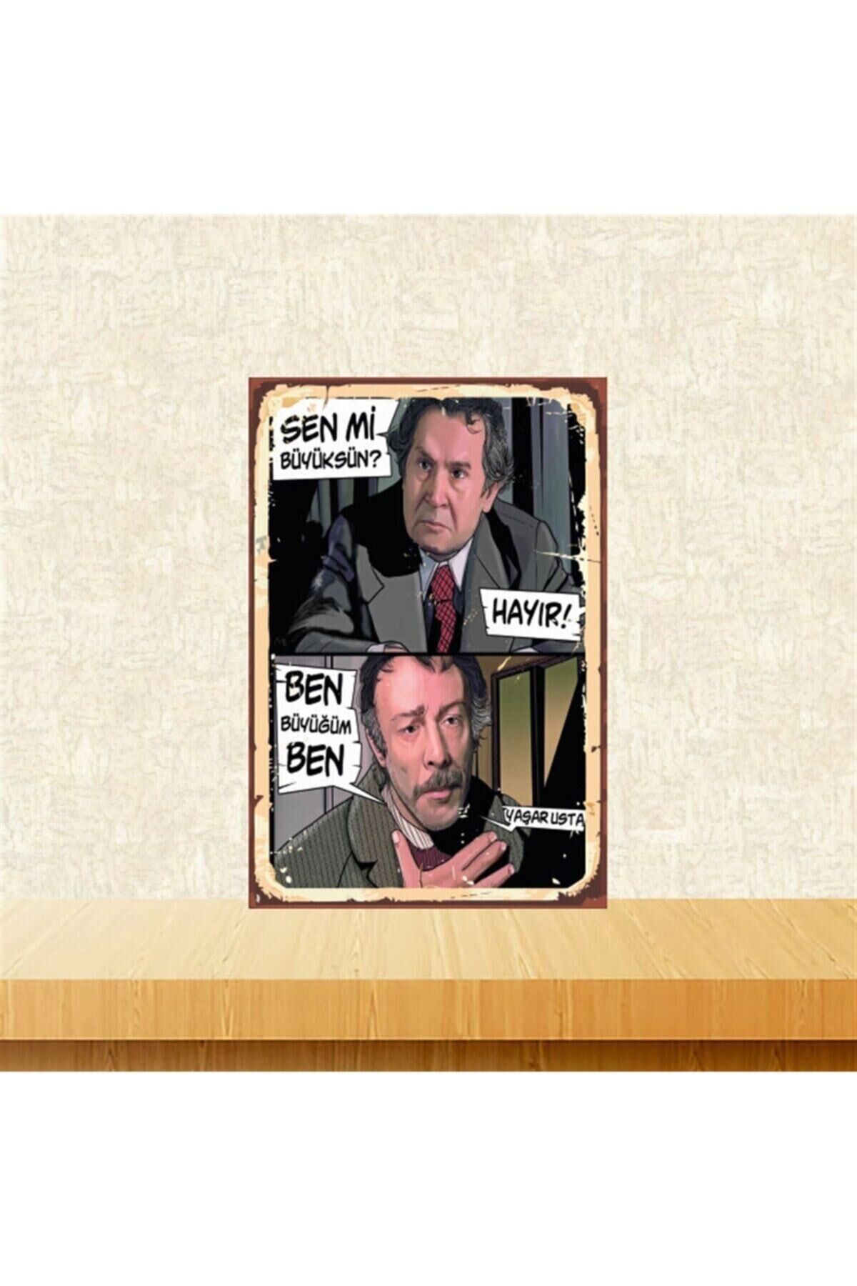 Ben Büyüğüm Yaşar Usta 20-30 Cm Retro Ahşap Tablo Tkfx4978