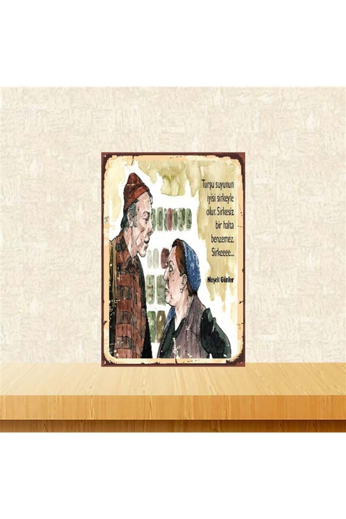 Turşu Suyunun Iyisi Sirkeyle Olur 20-30 Cm Retro Ahşap Poster