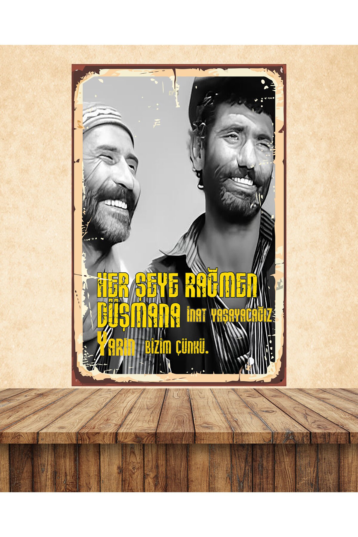 Yılmaz Güney Tuncel Kurtiz Sözler Temalı 20 x 30 CM MDF Duvar Tablosu 06