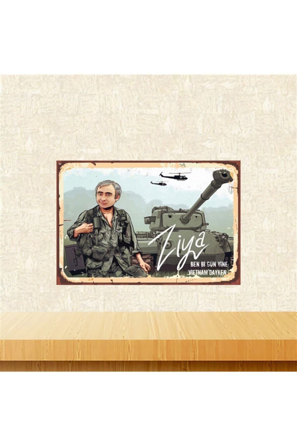 Ziya Ben Bi Gün Yine Vietnamdayken 20-30 cm Retro Ahşap Tablo Tkfx5549