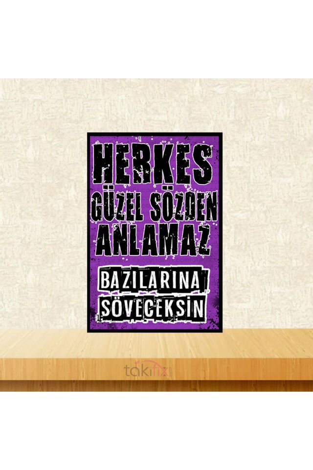 Bazılarına Söveceksin 20x30 Cm Retro Ahşap Tablo