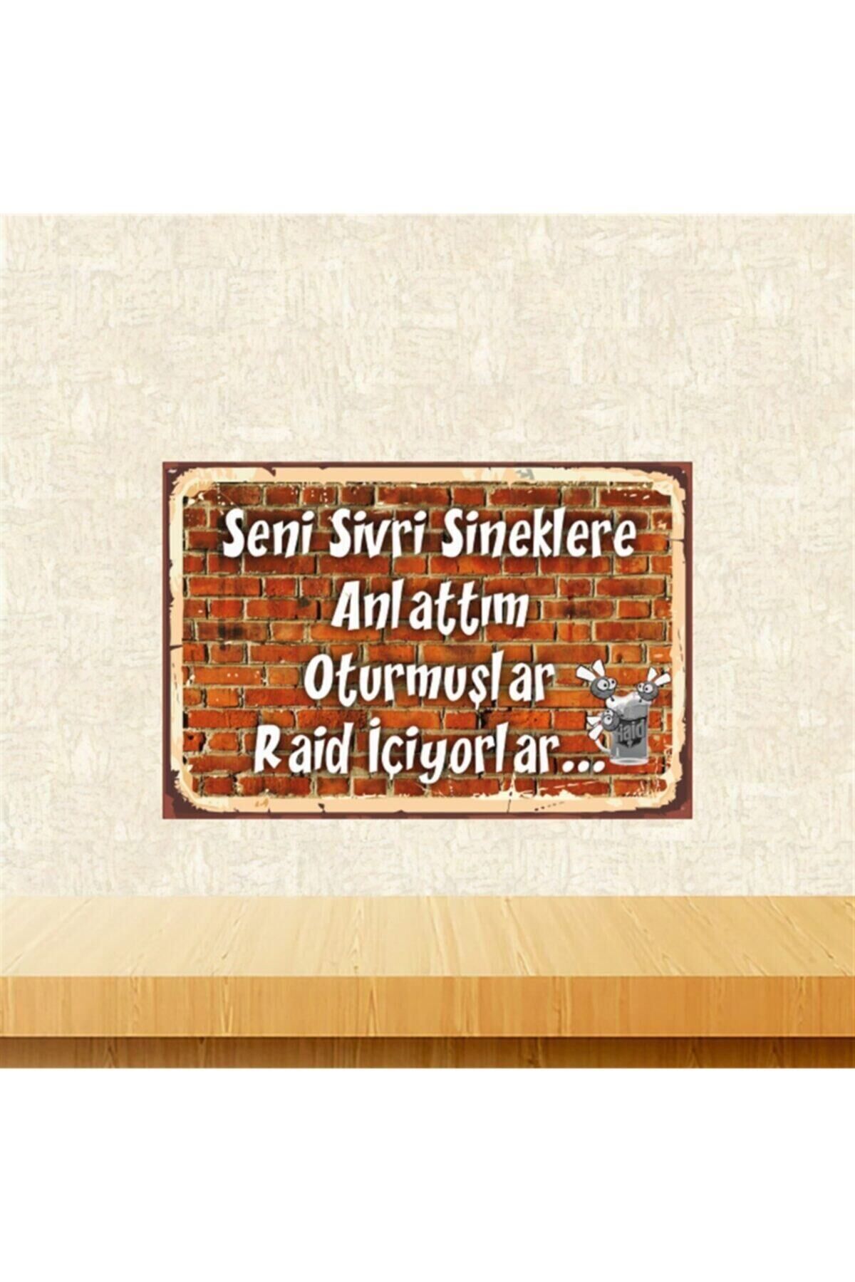 Beyaz Seni Sivri Sineklere Anlattım Retro Ahşap Tablo Tkfx5521