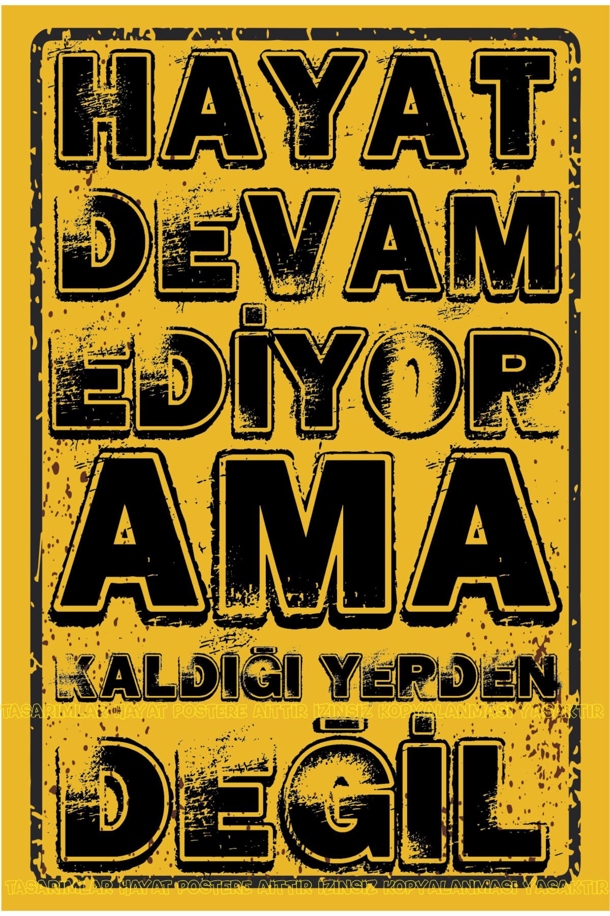 Hayat devam ediyor / Motivasyon duvar yazıları ev dekor retro ahşap poster