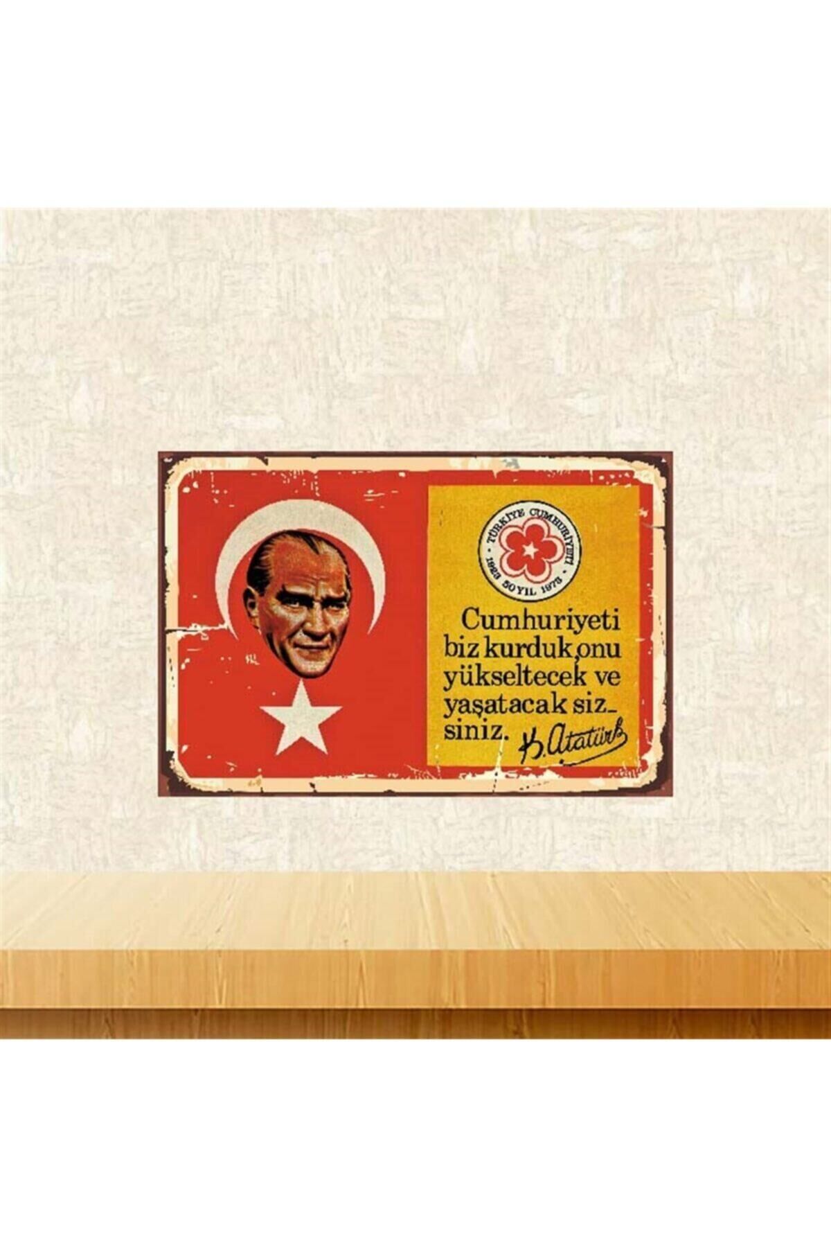Mustafa Kemal Atatürk Cumhuriyeti Biz Kurduk Retro Ahşap Poster Tkfx3953