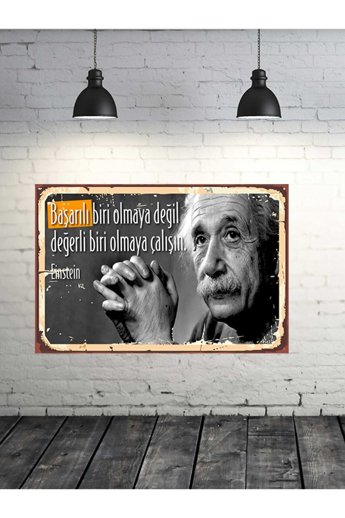 Değerli Biri Olmaya Çalışın Albert Einstein 20x30 Cm Retro Ahşap Tablo