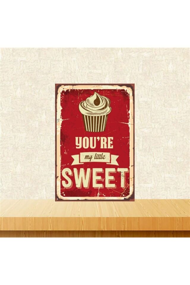 Youre My Little Sweet 20-30 Cm Retro Ahşap Tablo Tkfx5340