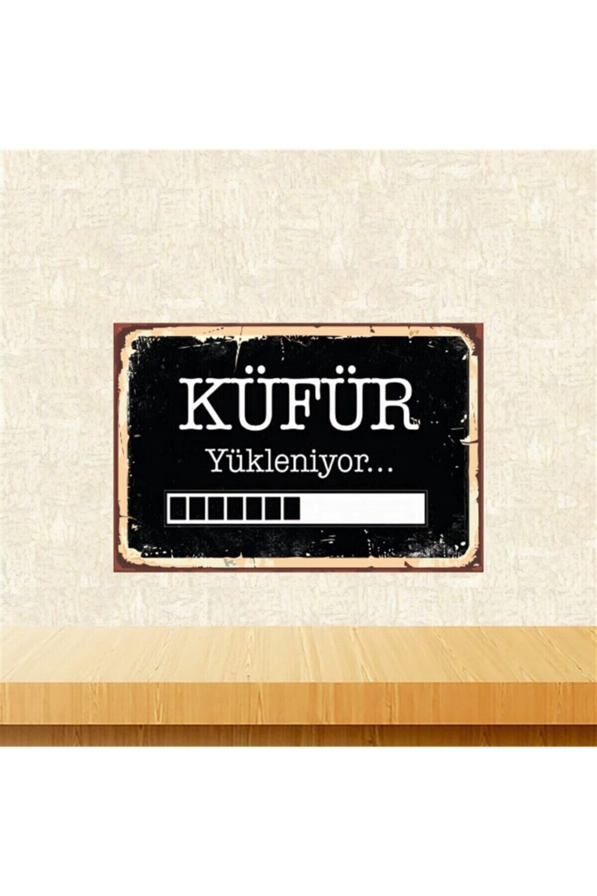 Küfür Yükleniyor 20-30 Cm Retro Ahşap Poster Tkfx4436