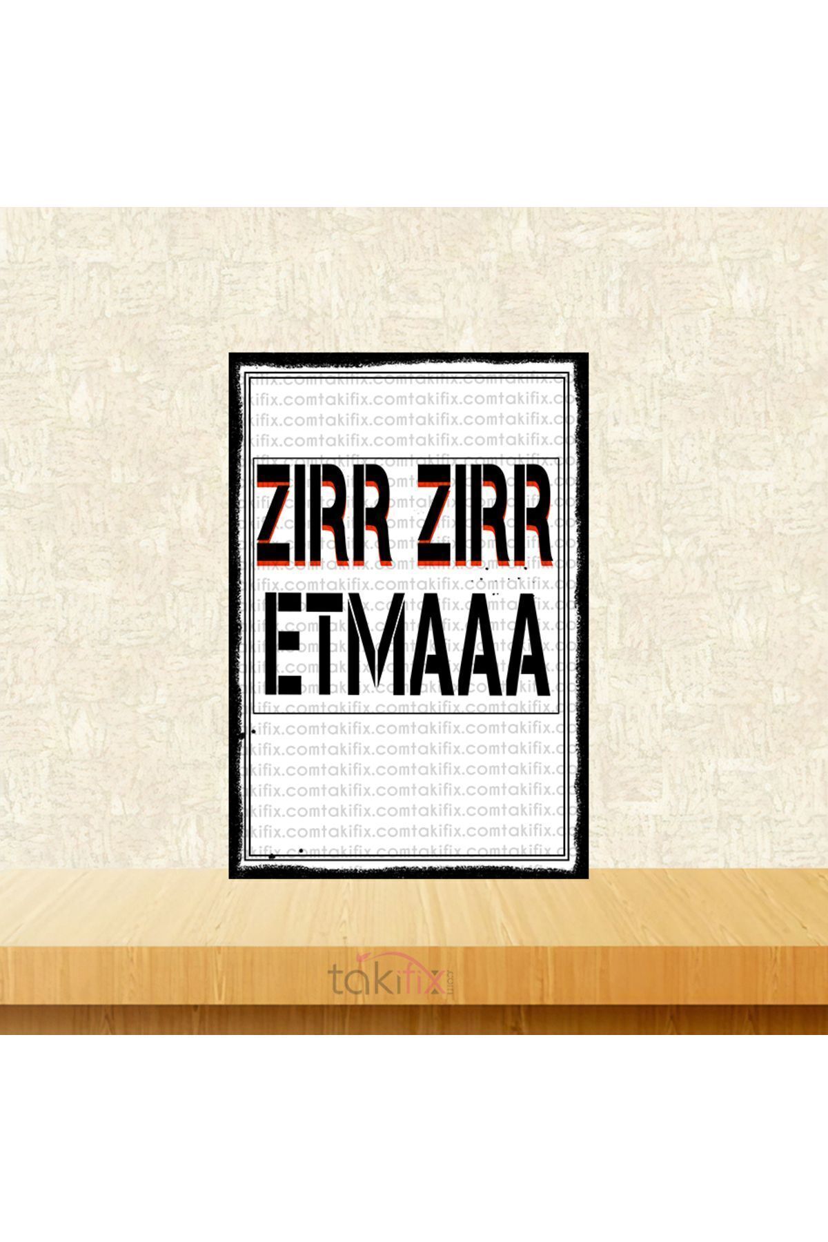 Zır Zır Etmaa 20x30 Cm Retro Ahşap Tablo