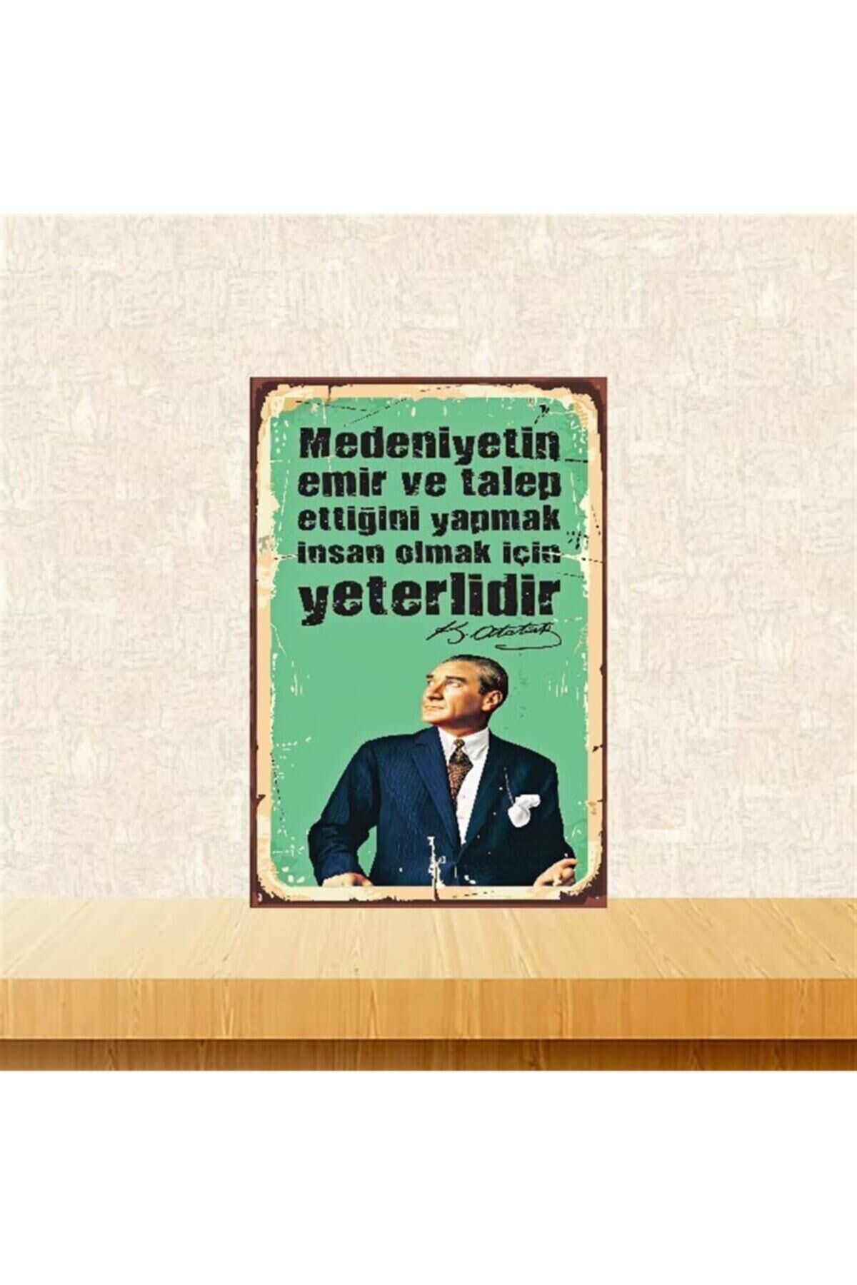 Insan Olmak Için Yeterlidir M.kemal Atatürk Retro Ahşap Poster 20x30 cm