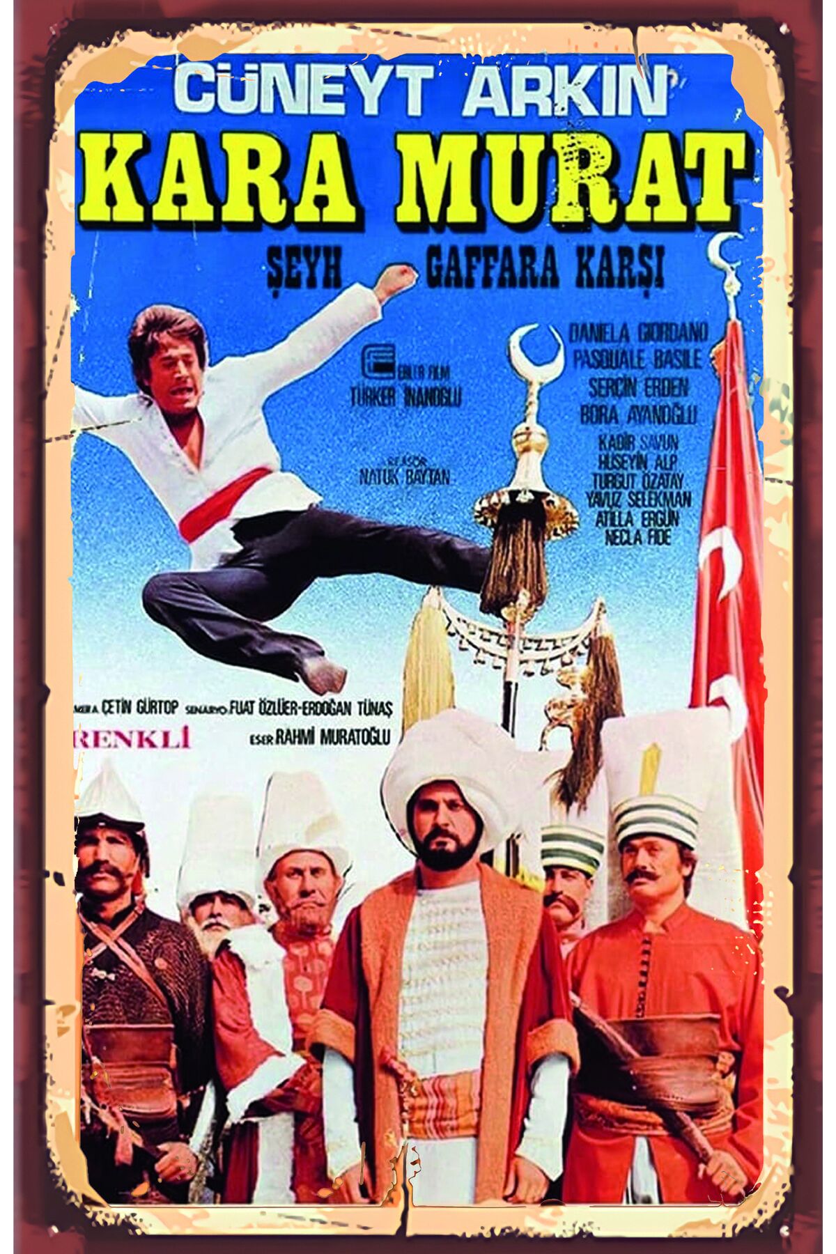 Kara Murat - Cüneyt Arkın - Yeşilcam Nostalji Retro Ahşap Poster