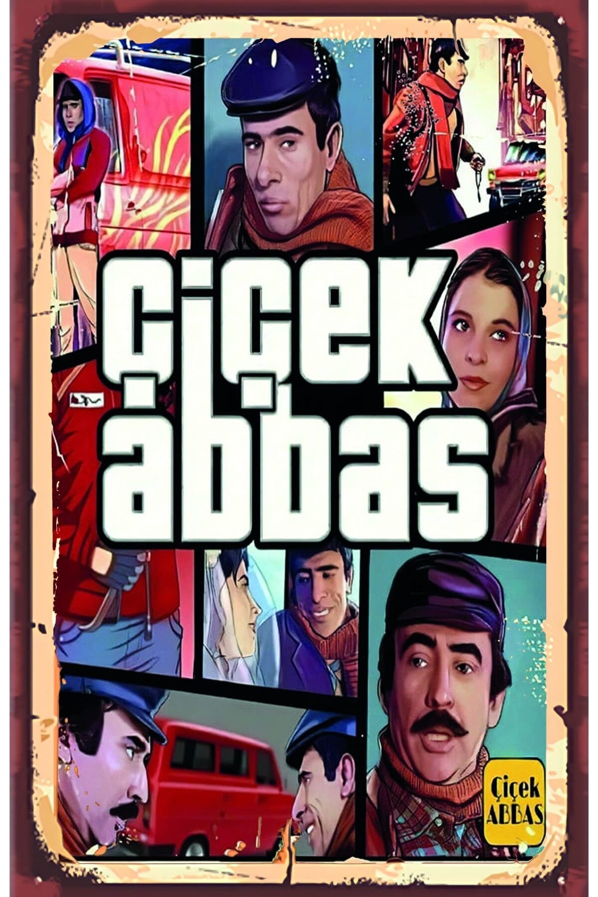 Çiçek Abbas - Yeşilcam Nostalji Retro Ahşap Poster