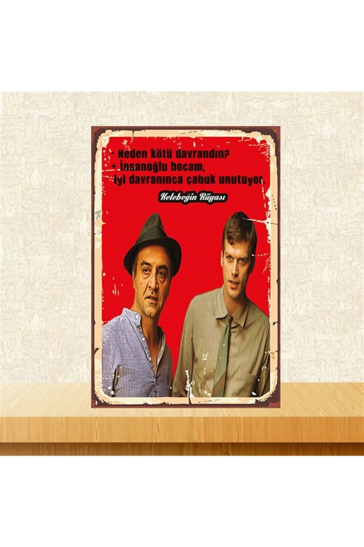 Insanoğlu Hocam Kelebeğin Rüyası 20-30 Cm Retro Ahşap Poster