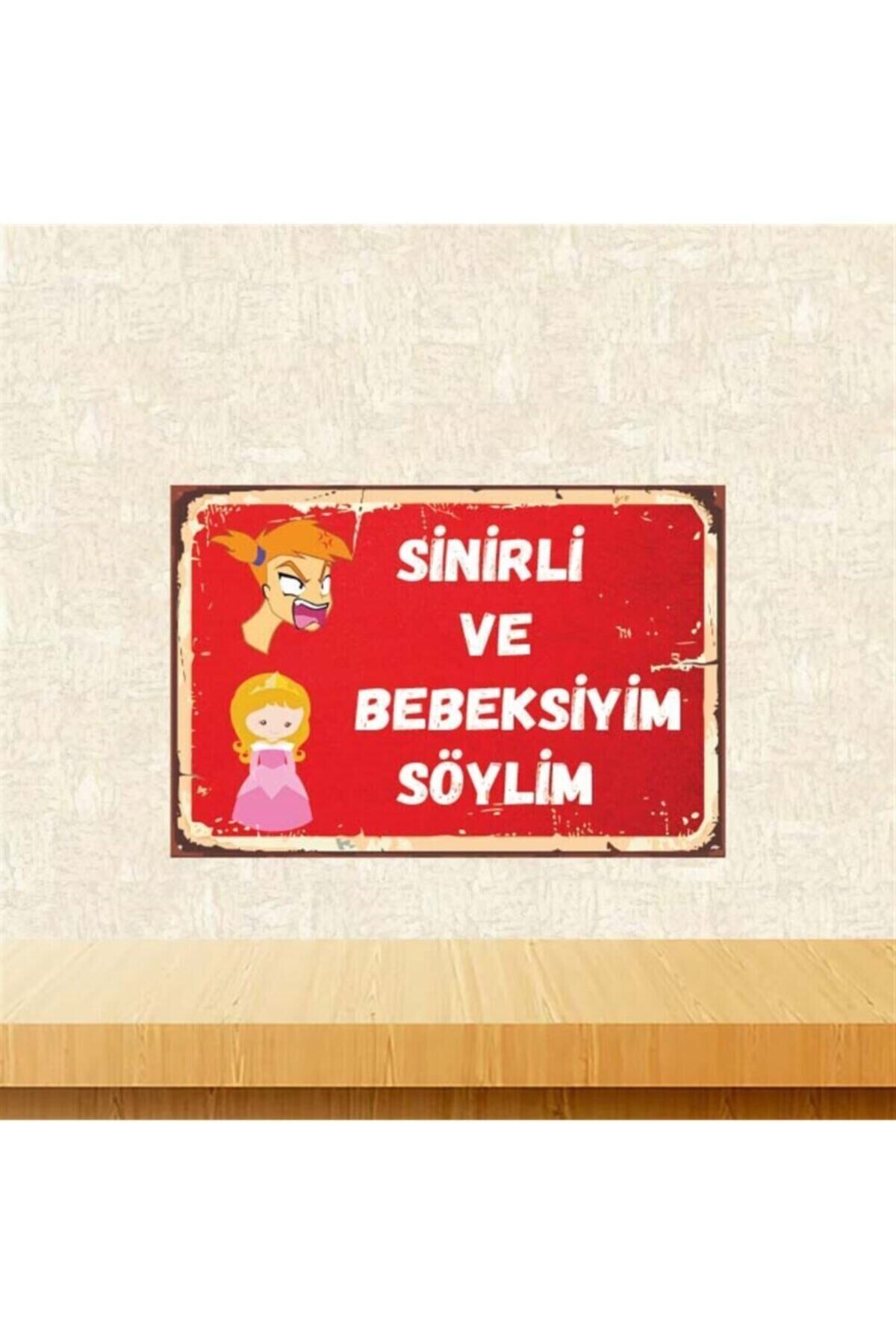 Sinirli Ve Bebeksiyim 20x30 cm Retro Ahşap Poster Tkfx4248