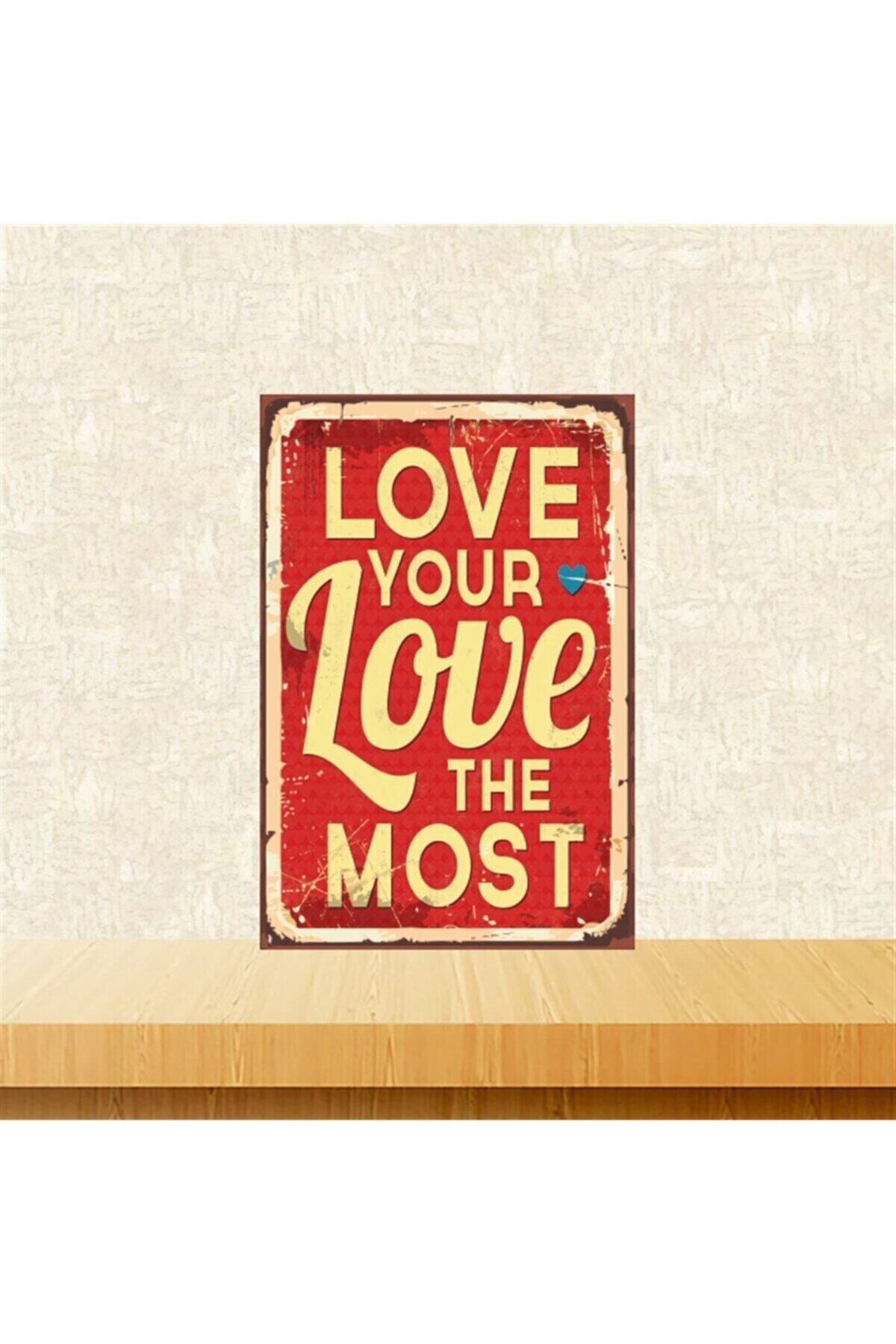 Love Your Love 20-30 Cm Retro Ahşap Tablo Tkfx5316