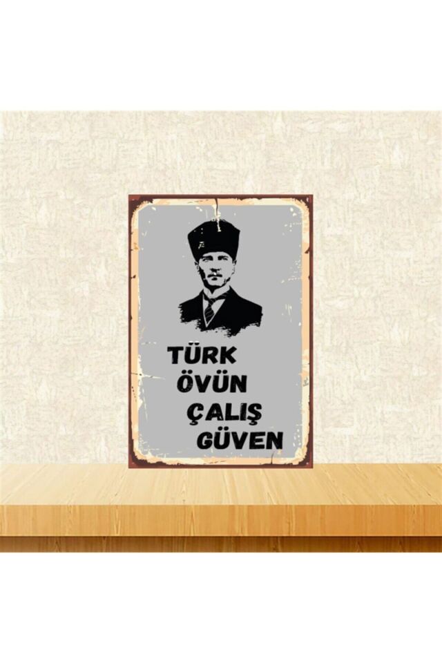 Mustafa Kemal Atatürk Çalış Güven 20-30 Cm Retro Ahşap Poster Tkfx4357