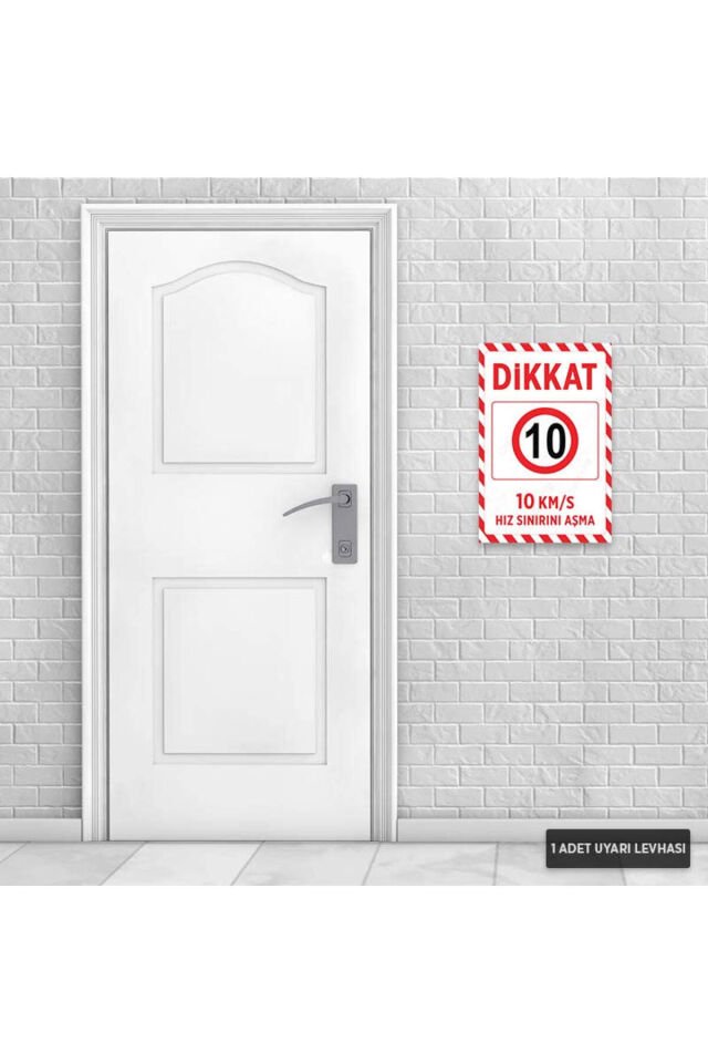 U1193 - 10 Km/S Hız Sınırını Aşma Dekota Uyarı Levhası (20x30cm)