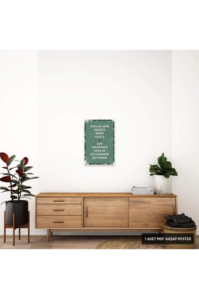 PT1243-AZE - Yenilgilerim Sadece Mola Azerbaycan Türkçesi Retro Mdf Ahşap Poster (20x30cm)