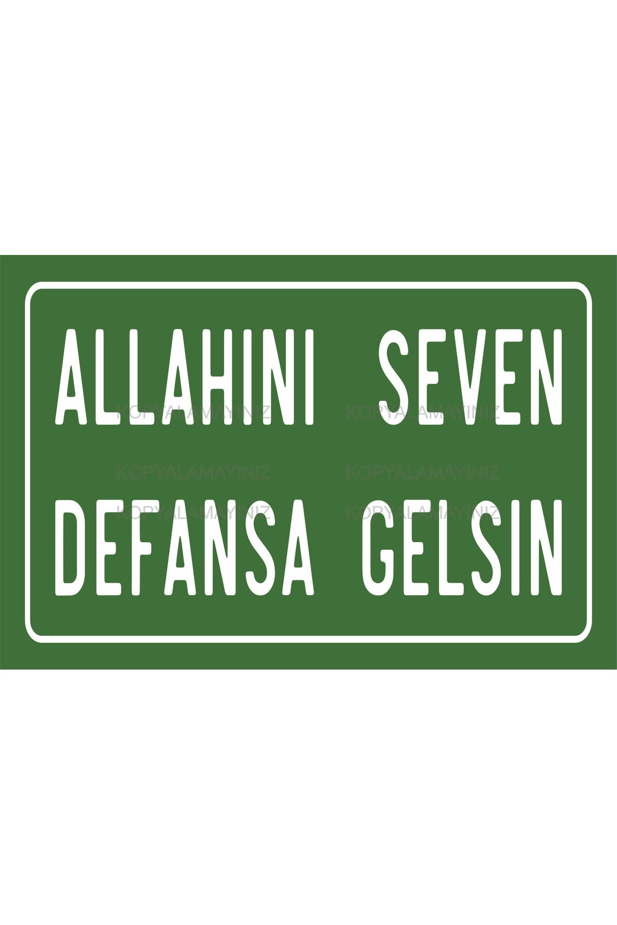 Allah'ını seven defansa gelsin komik esprili sözler duvar yazıları tablo retro ahşap poster